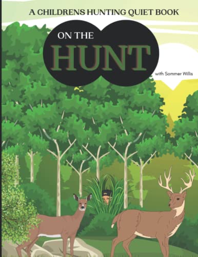 On The Hunt: with Sommer Willis